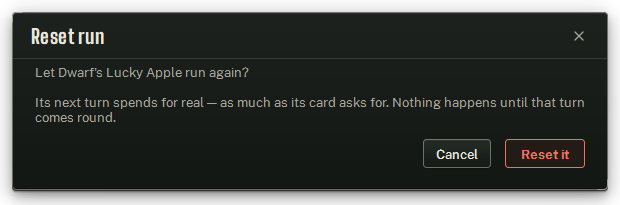 The confirmation Reset run asks before re-arming a row that spends.